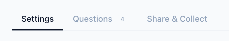 Settings, Questions, and Share & Collect tabs